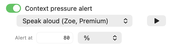 The Context pressure alert setting with a spoken-voice option and an Alert at 80% threshold field